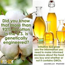 Labels Will Let Shoppers Know If It S Genetically Engineered Or Not To Learn More About Wa S Right To Know Campaign Www Yes Olive Oil Mayo Grapeseed Oil Gmos