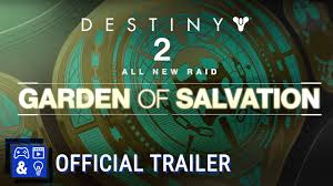 How many encounters in garden of salvation. Destiny 2 Garden Of Salvation Raid Guide Boss Encounters And Walkthrough Usgamer