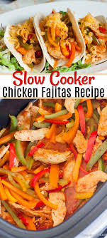 Crockpot Chicken Fajitas Recipe Is So Easy That You Can Make This Any Day Of The Week Save Time A Chicken Fajitas Crockpot Chicken Fajita Recipe Fajita Recipe