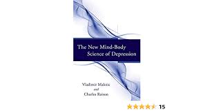 In this article we explain the composition of the human body and its various subtle bodies. The New Mind Body Science Of Depression Amazon De Maletic Vladimir Raison Charles L Fremdsprachige Bucher