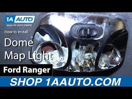 How To Replace Dome Map Light Bulbs 98 03 Ford Ranger Youtube