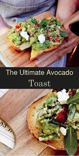 52 Best Avocado Toast Recipes Avocado Toast Recipe Best Avocado Toast Recipe Avocado Toast