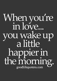 Listen & share your thoughts below. You Wake Up A Little Happier Love Quotes Quotes Life Quotes