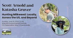Second Sunday Talk: Hunting Milkweed