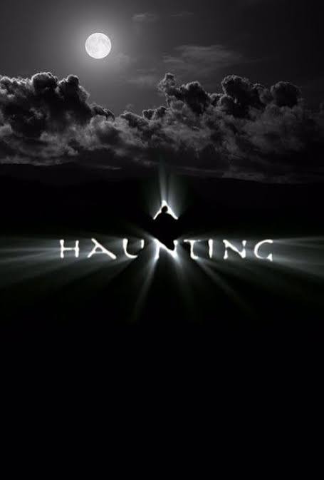 A Haunting (TV Series 2005–2022) - IMDb