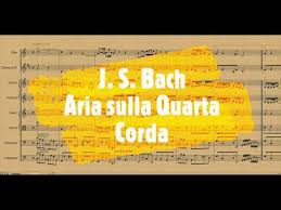 Informazioni su l'aria sulla quarta corda. Aria Sulla Quarta Corda Di Bach Partitura Per Orchestra Scolastica