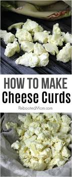cheese curds recipe rebooted mom