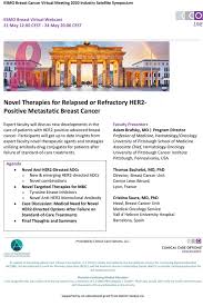 Avocado is a good source of healthful fats. Novel Therapies For Relapsed Or Refractory Her2 Positive Metastatic Breast Cancer Esmo