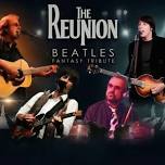 The Reunion Beatles Fantasy Tour