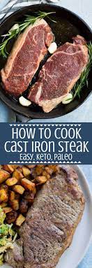 Cast Iron Steak Recipe Cast Iron Steak Ny Strip Steak Recipes Strip Steak Recipe