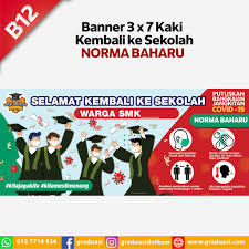 Klik pada gambar thumbail untuk mengunduh gambar ukuran penuh. Banner Selamat Kembali Ke Sekolah Norma Baharu Covid 19 3 X 7 Kaki Shopee Malaysia