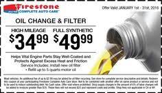 Oil Change And Filter Firestone Coupon For January 2016 In 2020 Oil Change Firestone Synthetic Oil