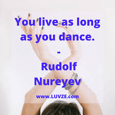 See more ideas about inspirational quotes, quotes, dance quotes. 110 Inspirational Dance Quotes And Sayings