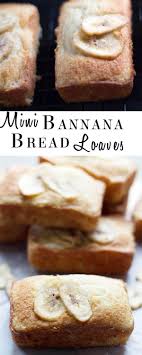 Mini Banana Bread Loaves Recipe Banana Bread Loaf Loaf Bread Banana Recipes