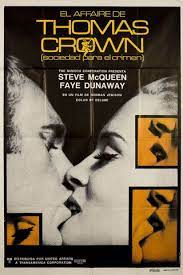 The Thomas Crown Affair 1968 At Posteritati Thomas Crown Affair Film Books Noir Movie
