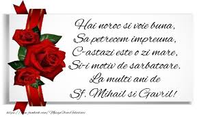 Sa ai parte de multa sanatate, bucurii, impliniri si sa te bucuri la multi ani mihai/mihaela! Top 10 Felicitari De Sfintii Mihail Si Gavril Felicitari