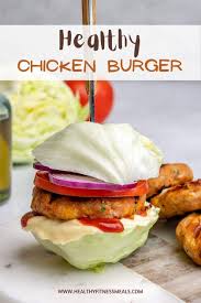 Low Carb Bun Less Chicken Burger Recipe In 2020 Chicken Burgers Healthy Chicken Burgers Healthy Fitness Meals