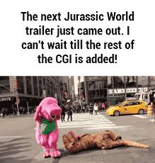 The Next Jurassic World Jurassic Park Funny Jurassic World Trailer Funny Memes
