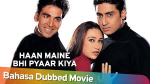 Haan Maine Bhi Pyaar Kiya 2002 Akshay Kumar Abhishek Bachchan Karisma Kapoor Full Movie Youtube