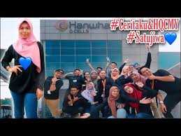 Siti khalijah is at hanwha q cells malaysia sdn bhd, cyberjaya. Ceritaku Hqcmy Hanwha Q Cells Sdn Bhd Youtube