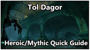 June 3, 2019 at 8:18 pm. Tol Dagor Heroic Mythic Quick Guide Youtube