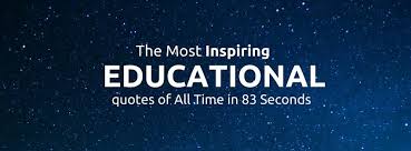 Tv doesn't show the downswings. Webinarleads4you The Most Inspiring Educational Quotes Of All Time
