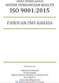 Learn more about the iso 9001:2015 revision here. Suhaini Hassan Mercu Inovasi Iso 9001 2015 Dwi Bahasa