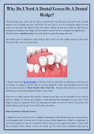 Maybe you would like to learn more about one of these? Why Do I Need A Dental Crown Or A Dental Bridge