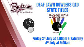 DEAF LAWN BOWLERS QLD STATE TITLES