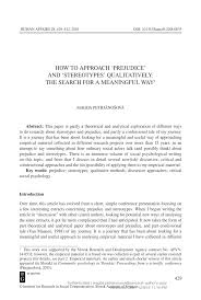 Pdf How To Approach Prejudice And Stereotypes Qualitatively The Search For A Meaningful Way