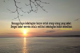 Orang yang kuat dan sabar adalah orang yang mampu menyembunyikan perasaan sedihnya kepada orang lain dan senantiasa mengukir senyuman dengan ikhlas. 100 Kata Kata Sabar Tentang Kehidupan Dan Menyentuh Hati Terbaru