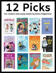 12 Books Tweens Can Read After Raina Telgemeier Alsc Blog Younger readers might like silly books about a superhero mouse or a wacky lunch lady, whereas mature teens can check out modern takes on. 12 books tweens can read after raina