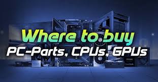 Lowest price in the brand they are selling and upon communication they can even suggest you best parts on your budget. Where To Buy Pc Parts Cpus Graphics Cards In Your Country