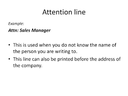 Write attn followed by the name of the recipient. Business Letter Writing Ppt Download