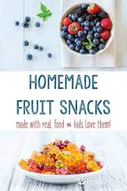 Healthy Homemade Fruit Snacks Recipe Wellness Mama Recipe Healthy Homemade Snacks Fruit Snack Recipe Fruit Snacks