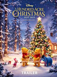 🎬 A Hundred Acre Christmas(2025) Watch Trailer:  https://movierankers.com/archives/1958 In A Hundred Acre Christmas (2025),  Winnie the Pooh and his friends prepare for the most magical Christmas  ever, but when Eeyore's special holiday