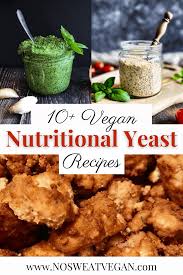 I've been eating nutritional yeast essentially my entire life and love it on so many dishes, but i realize not everyone. 15 Nutritional Yeast Recipes Vegan Oil Free No Sweat Vegan