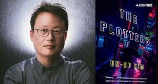 Doğum ve ipoh , perak filminde büyüyen kin wah. An Existential Gangster Novel On Un Su Kim S The Plotters Asymptote Blog