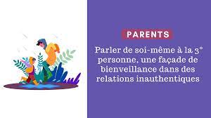 En poul, le pronom personnel de la troisi^me personne, qui est idenlique avec tadjeclif demonstratif — les pronoms personnels et les adjectifs possessifs de la premiere et de la deuxi6me personne. Parents Parler De Soi Meme A La 3 Personne Une Facade De Bienveillance Dans Des Relations Inauthentiques Apprendre A Eduquer