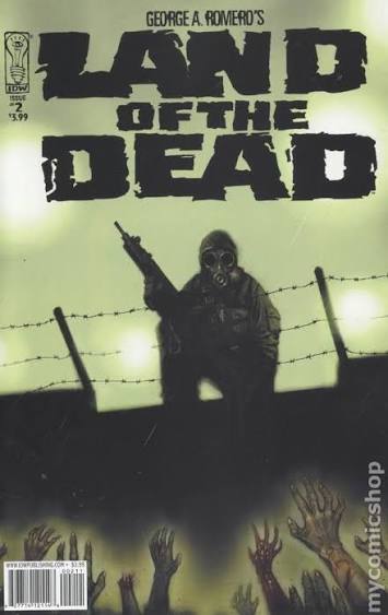 Land of the Dead (2005) comic books