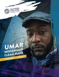 Umar Muhammad Clean Slate Toolkit 2024 by Southern Coalition for Social  Justice