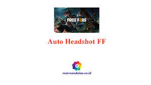Saat pertama di buka akan muncul. Aplikasi Auto Headshot Ff Anti Banned Tapi Tetap Beresiko