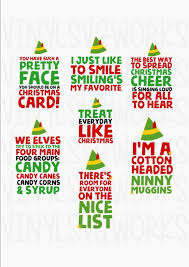 You have such a pretty face. 8 Elf Movie Quotes Ideas Elf Movie Elf Quotes Elf Movie Quotes