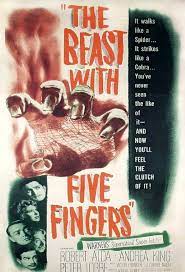 Audience reviews for the beast with five fingers. The Beast With Five Fingers 1946