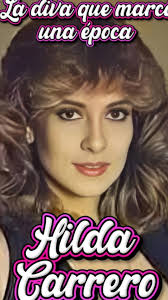 Hilda Carrero: Ícono de las Telenovelas Venezolanas