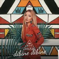 Ece Seckin Dibine Dibine Mp3 Indir Dibine Dibine Muzik Indir Dinle