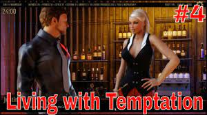 Living with Temptation 1 Gameplay #4 - YouTube