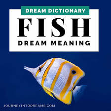 What Does It Mean To Dream About A Fish Learn How To Interpret Your Dreams And Understand The Meanin Dream Meanings Dream Symbols Dream Interpretation Symbols