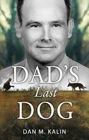 Dad's Last Dog See more