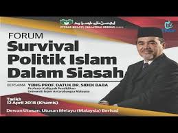 Berita terkini (in bahasa malaysia) 2. Forum Survival Politik Islam Dalam Siasah Video Dailymotion